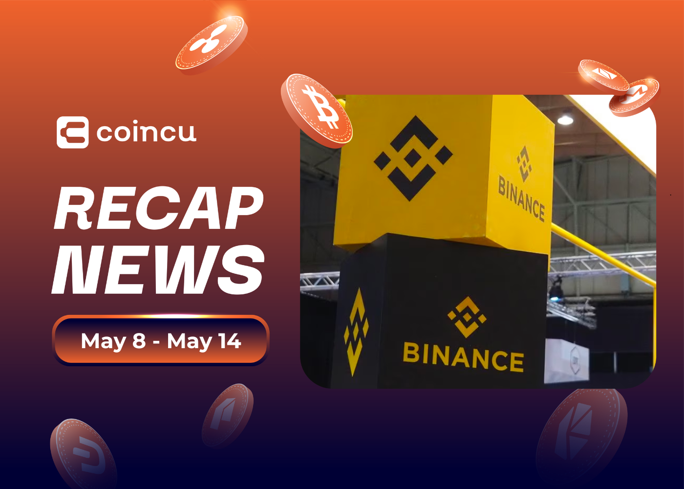 Weekly Top Crypto News (May 8 - May 14)