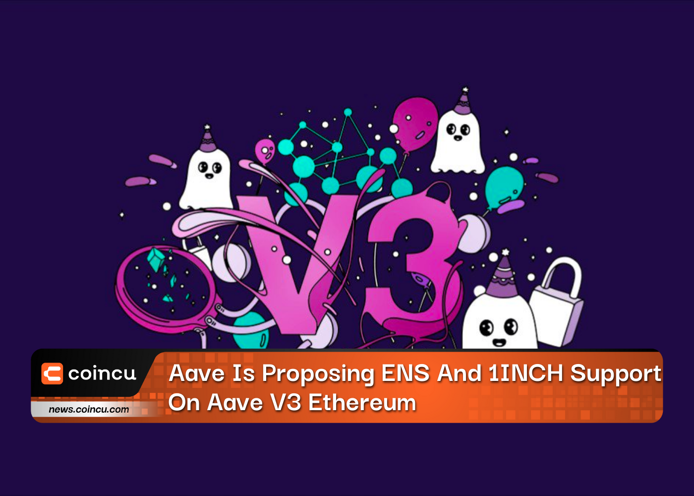 Aave Is Proposing ENS And 1INCH Support On Aave V3 Ethereum