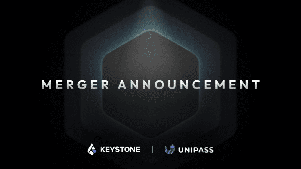 UniPass, Keystone Merge To Democratize Expand Access To Web3 Products 1 UniPass, Keystone Merge To Democratize Expand Access To Web3 Products