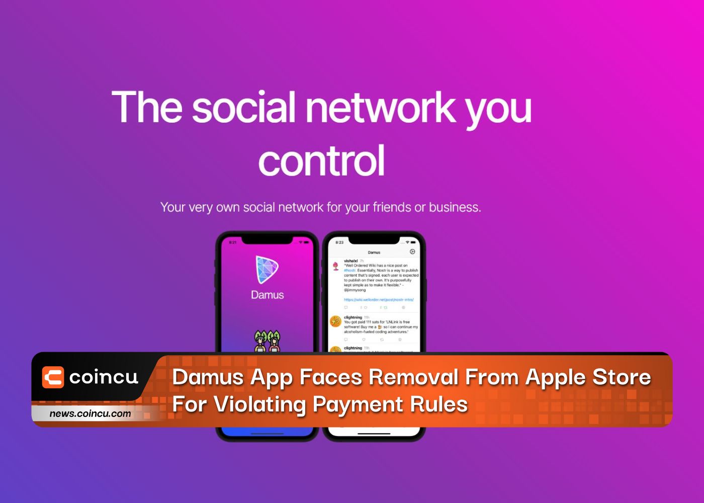 Damus App Faces Removal From Apple Store For Violating Payment Rules