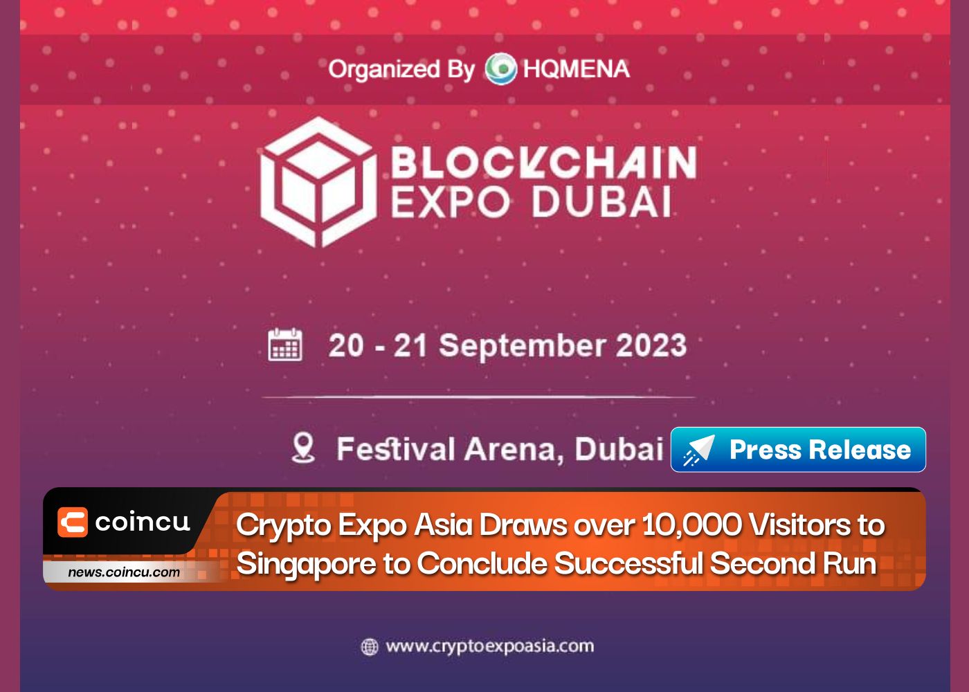 Crypto Expo Asia Draws over 10,000 Visitors to Singapore to Conclude Successful Second Run