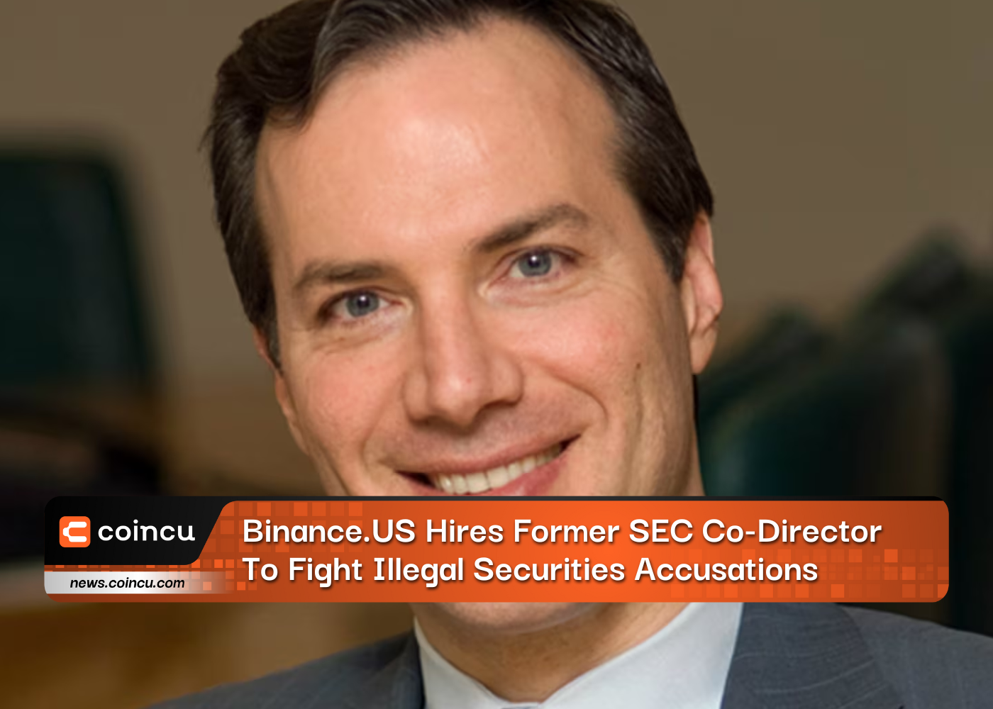 Binance.US Hires Former SEC Co-Director To Fight Illegal Securities Accusations