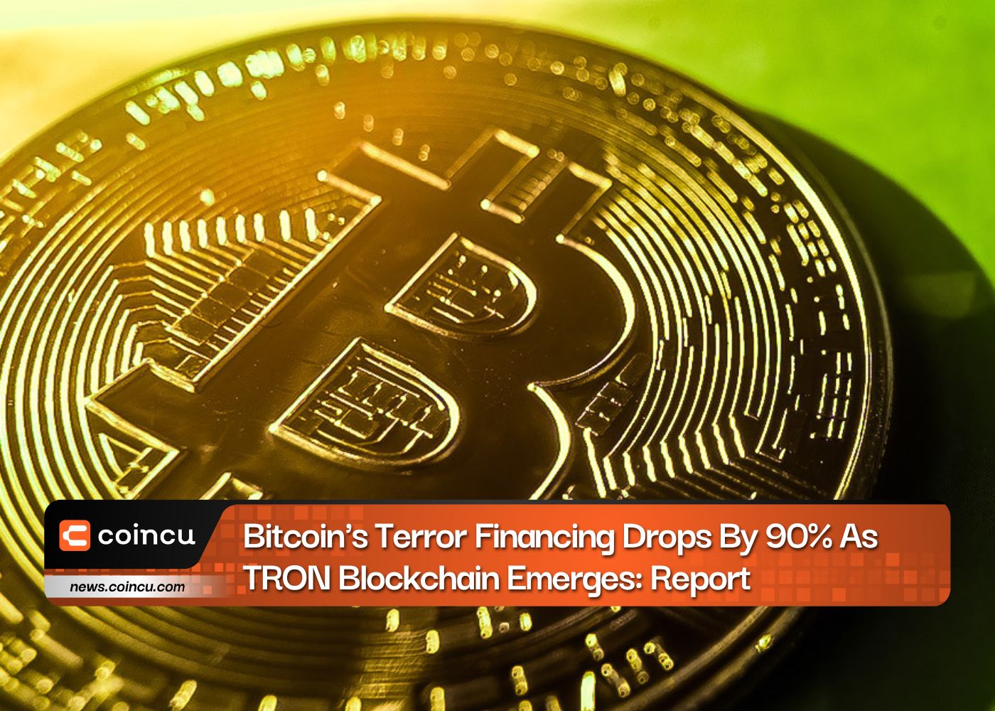 Bitcoin's Terror Financing Drops By 90% As TRON Blockchain Emerges: Report