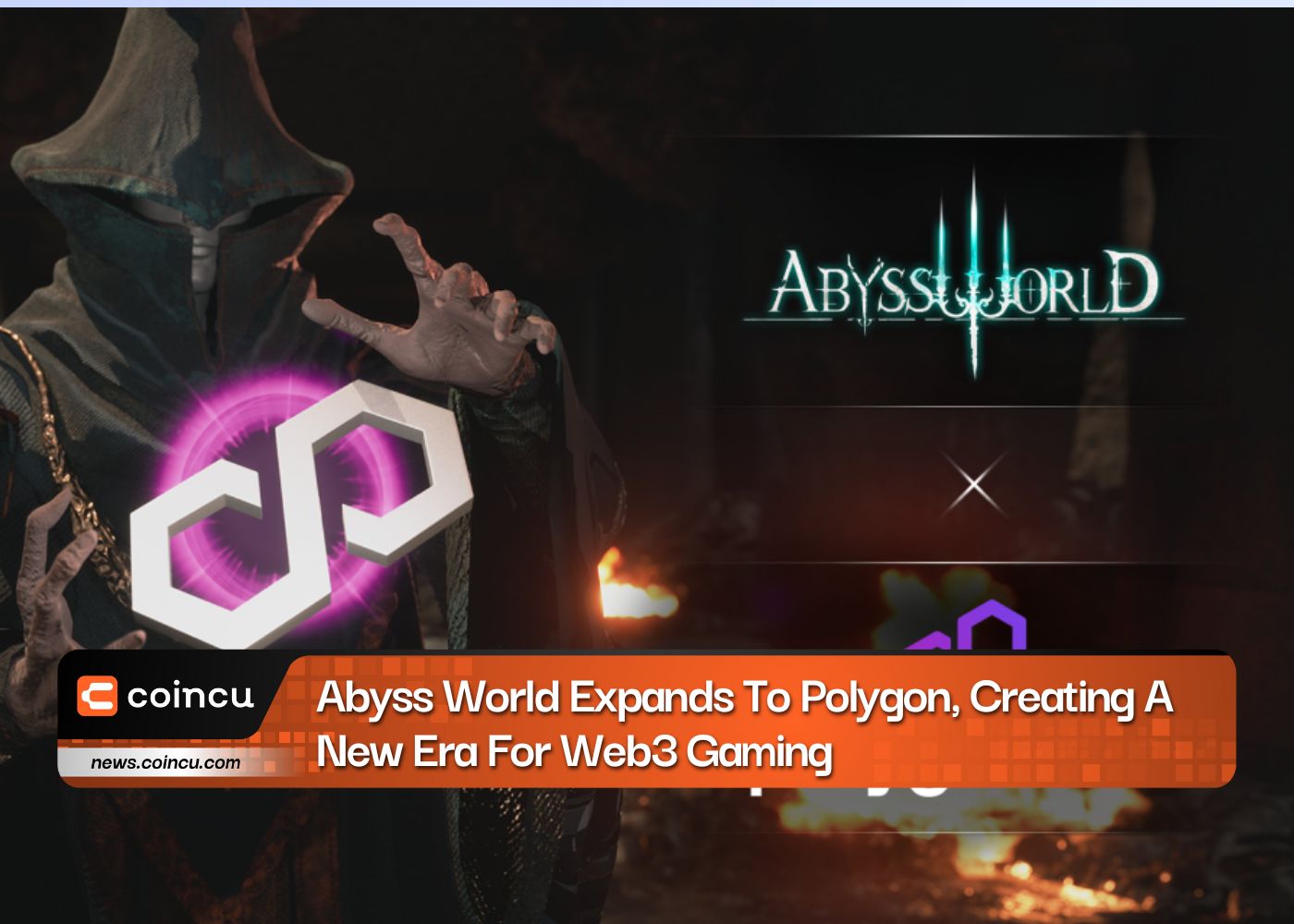 Abyss World Expands To Polygon, Creating A New Era For Web3 Gaming