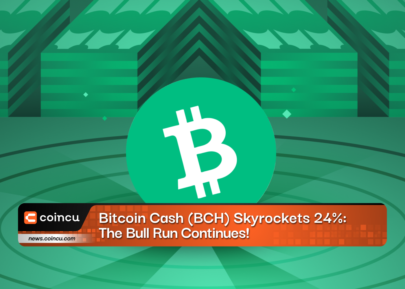 Bitcoin Cash BCH Skyrockets 24