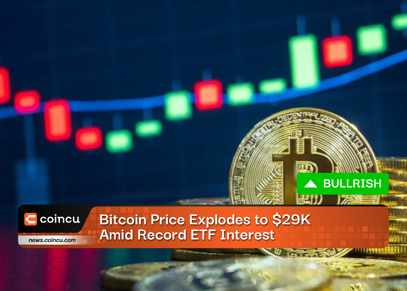 Bitcoin Price Explodes to 29K