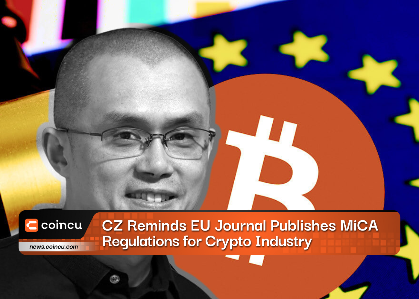 CZ Reminds EU Journal Publishes MiCA