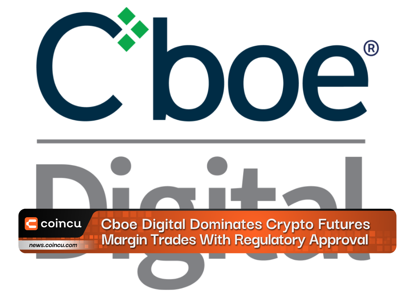 Cboe Digital Dominates Crypto Futures