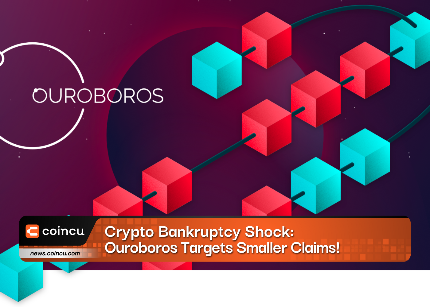 Crypto Bankruptcy Shock: Ouroboros Targets Smaller Claims!