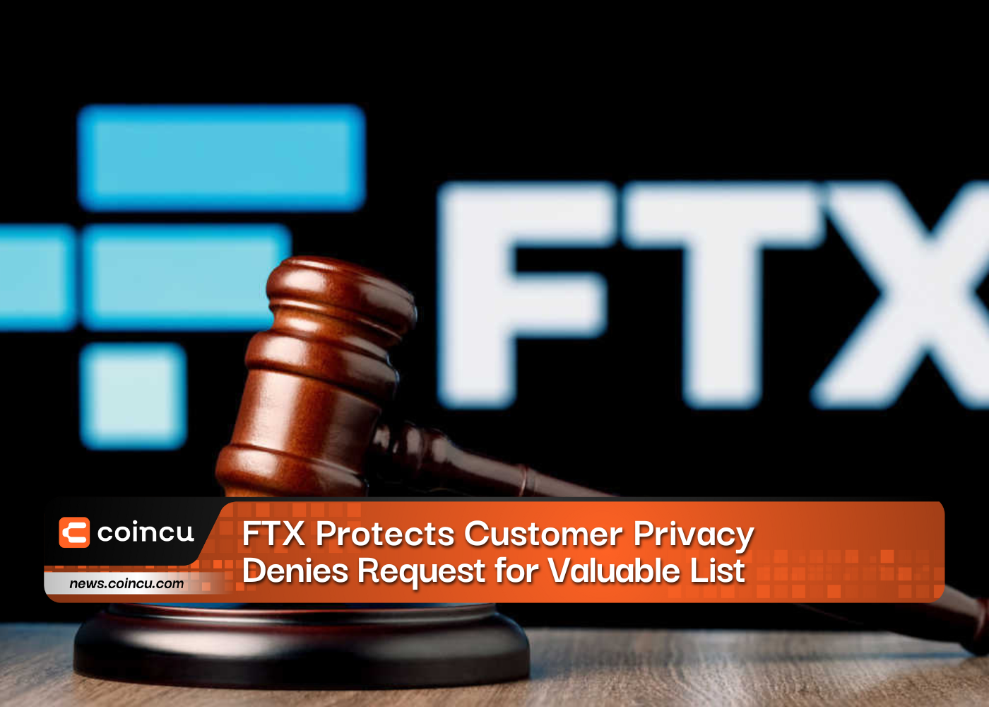 FTX Protects Customer Privacy
