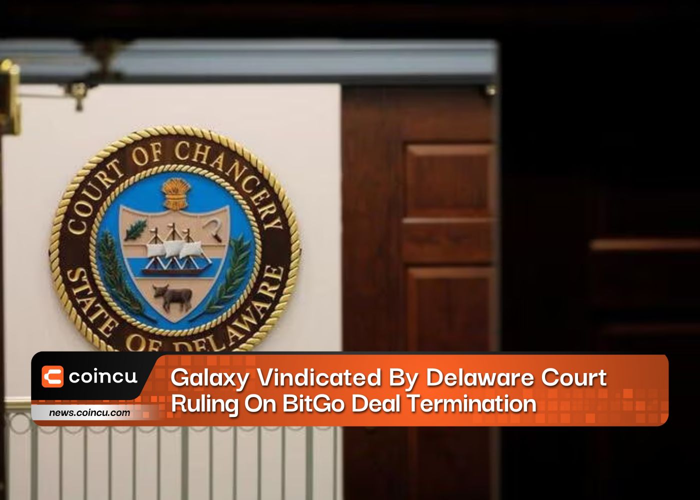 Galaxy Vindicated By Delaware Court