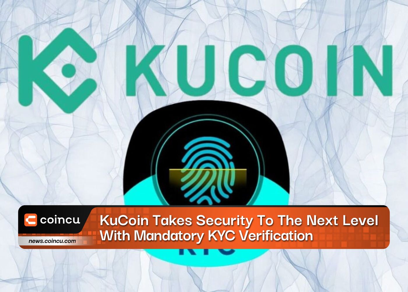 KuCoin Takes Security To The Next Level
