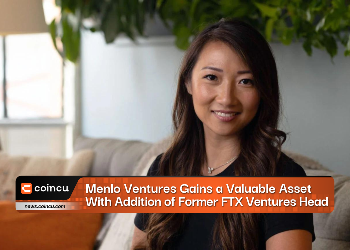 Menlo Ventures Gains a Valuable Asset