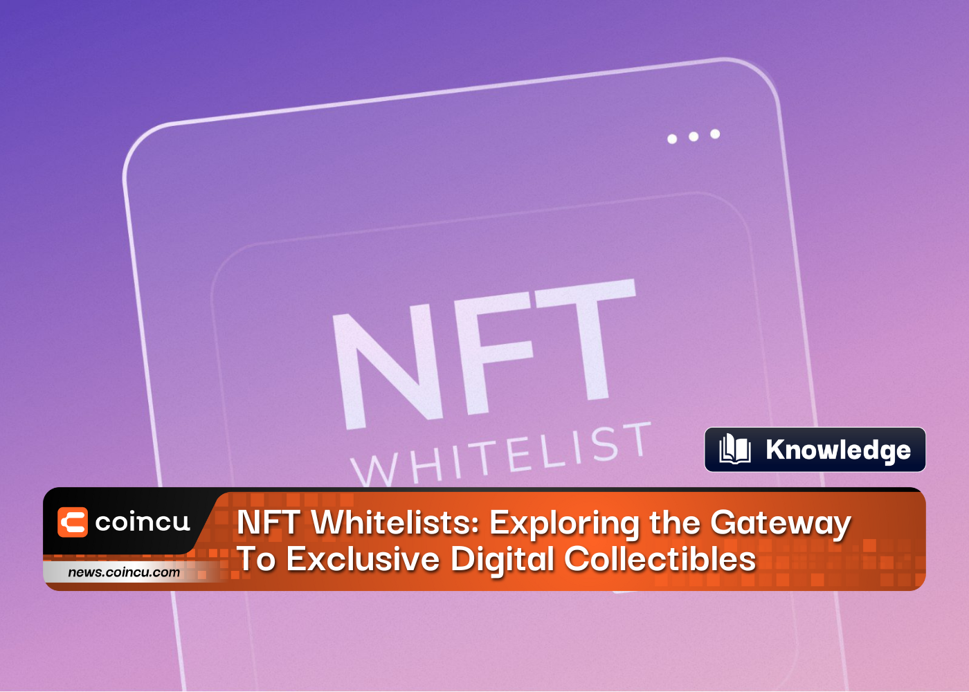 NFT Whitelists Exploring the Gateway