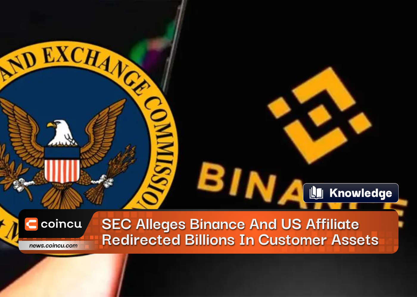 SEC Alleges Binance And US Affiliate