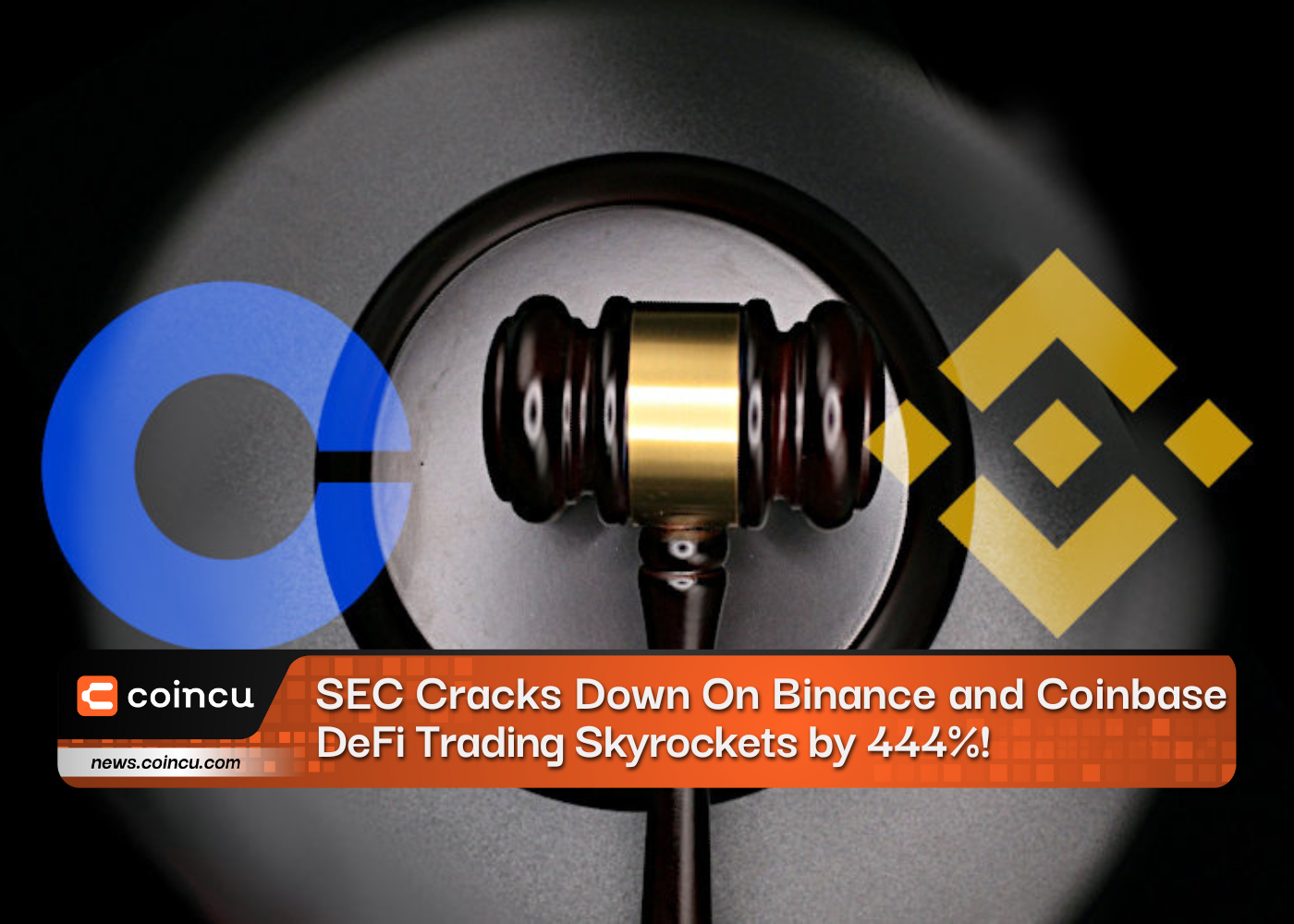 SEC Cracks Down On Binance and Coinbase