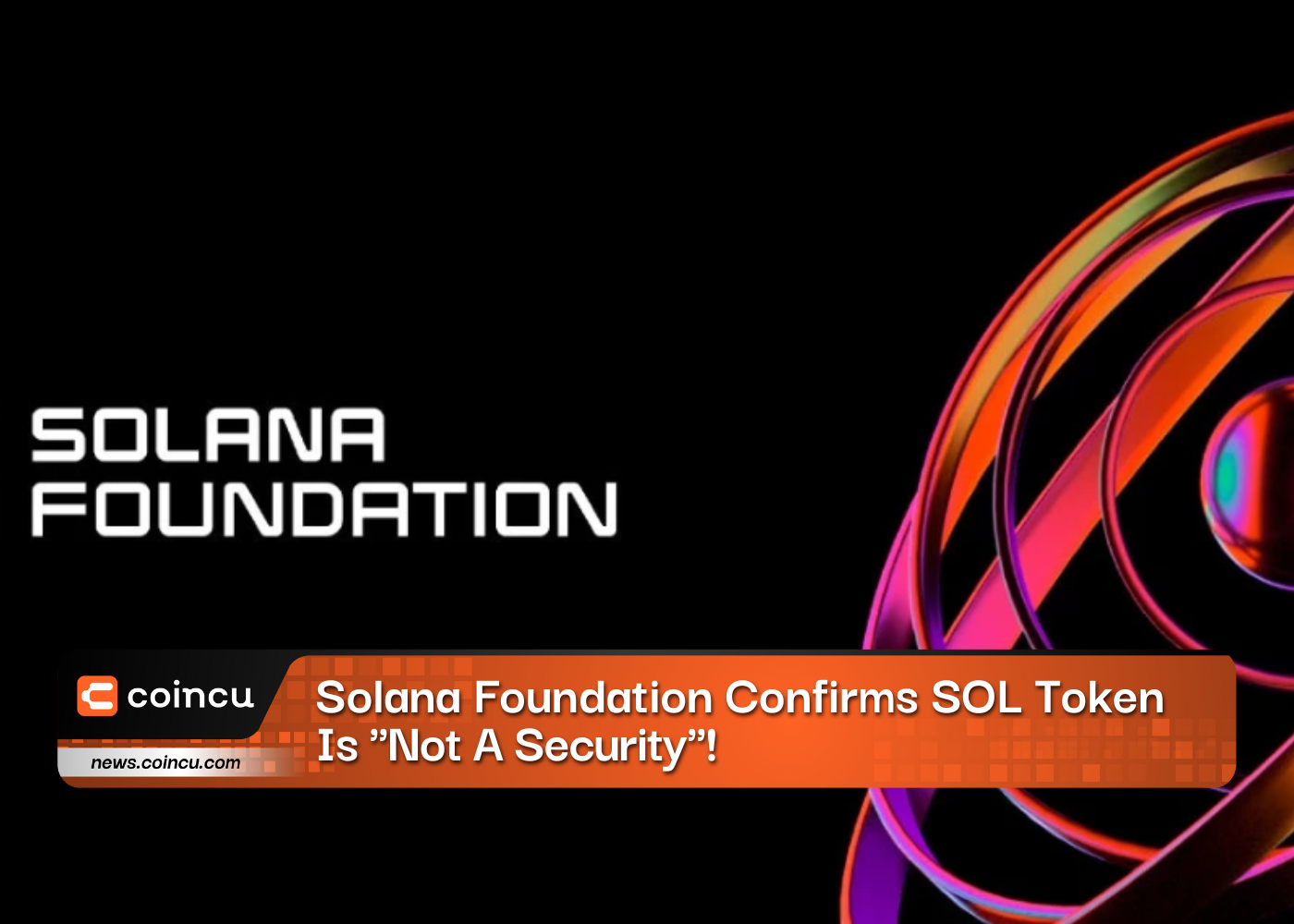 Solana Foundation Confirms SOL Token