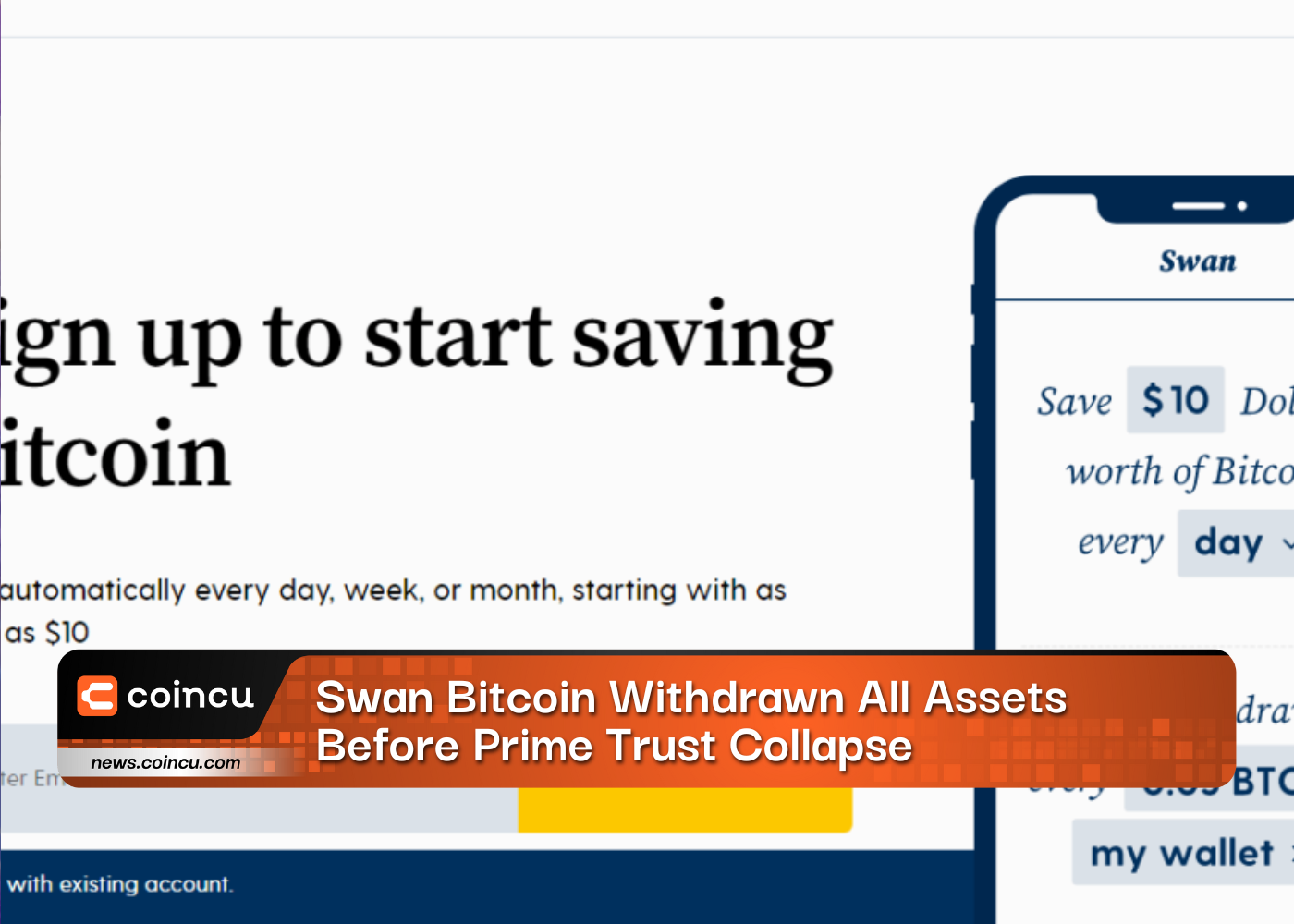 Swan Bitcoin Withdrawn All Assets Before Prime Trust Collapse