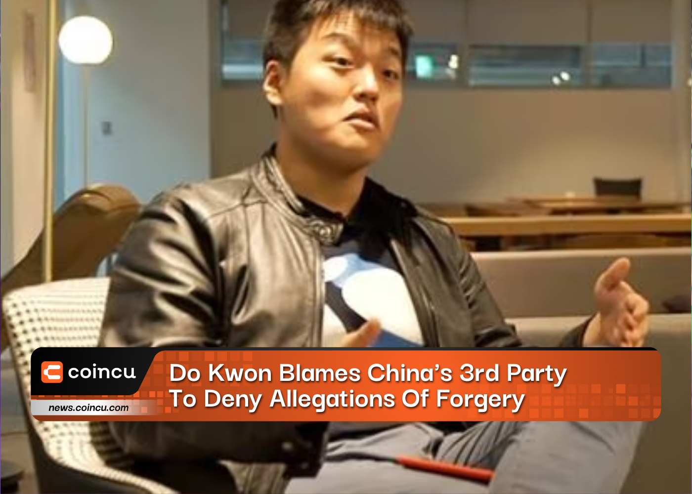 Do Kwon Blames China's 3rd Party To Deny Allegations Of Forgery