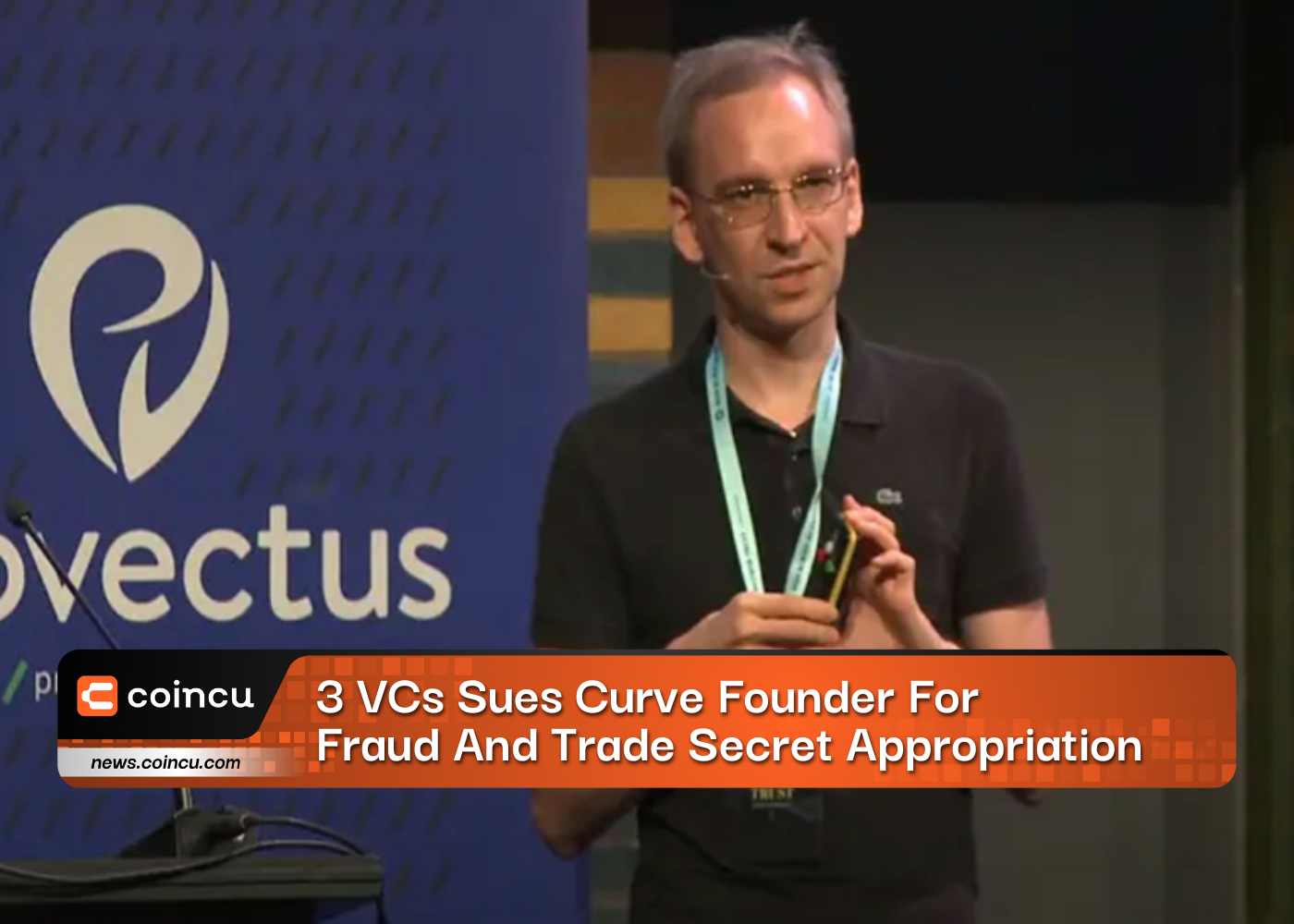 3 VCs Sues Curve Founder For Fraud And Trade Secret Appropriation