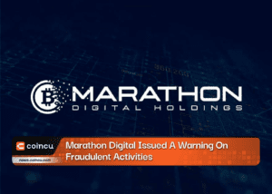 Marathon Digital Issued A Warning On Fraudulent Activities