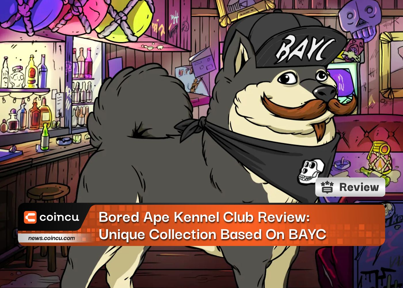 Bored Ape Kennel Club Review: Unique Collection Based On BAYC