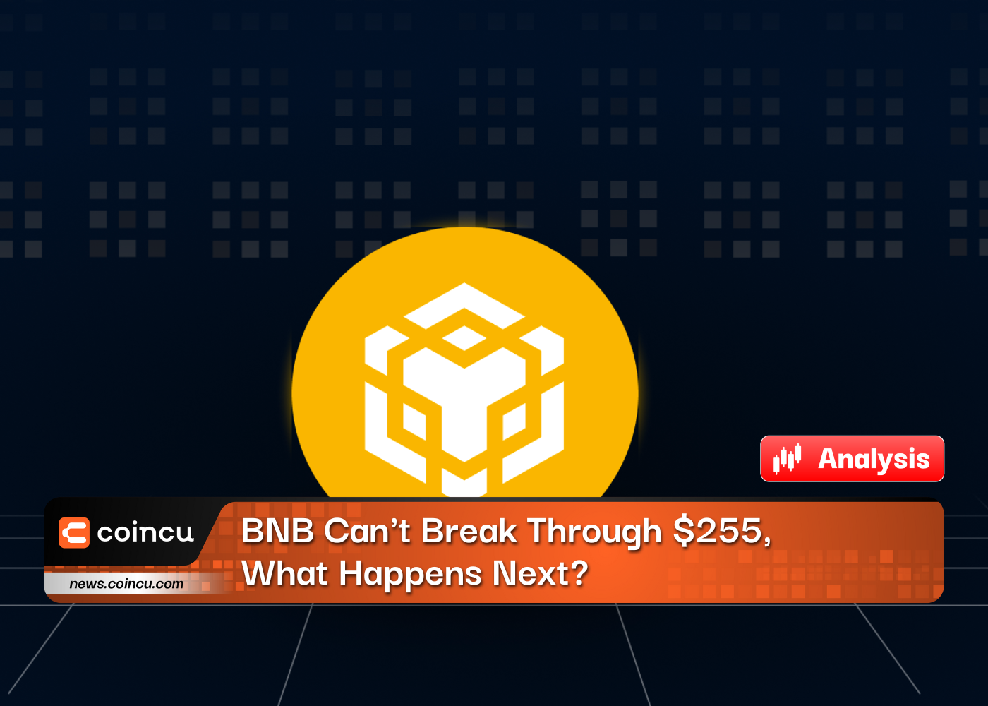 BNB Can't Break Through $255, What Happens Next?
