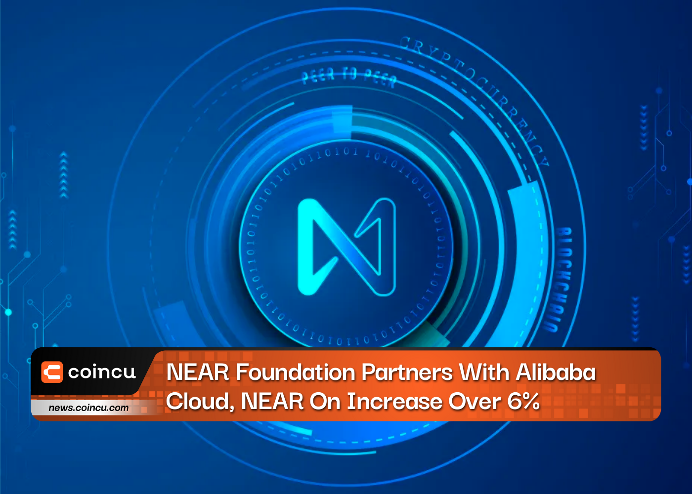 NEAR Foundation Partners With Alibaba Cloud, NEAR Increases Over 15%