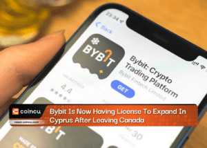 Bybit Is Now Having License To Expand In Cyprus After Leaving Canada