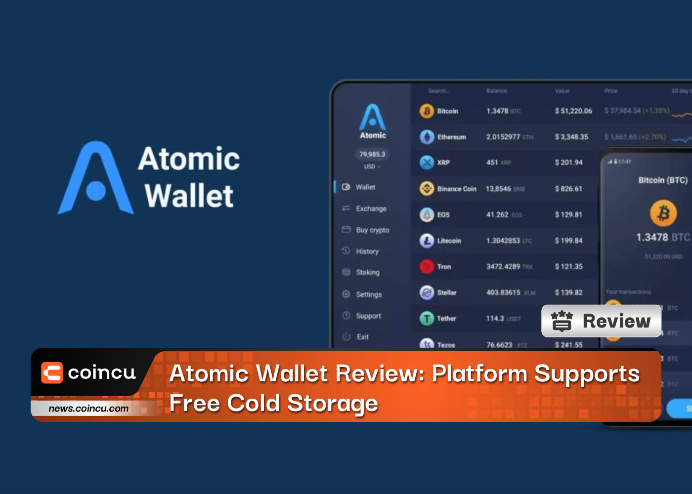 Atomic Wallet Review: Platform Supports Free Cold Storage