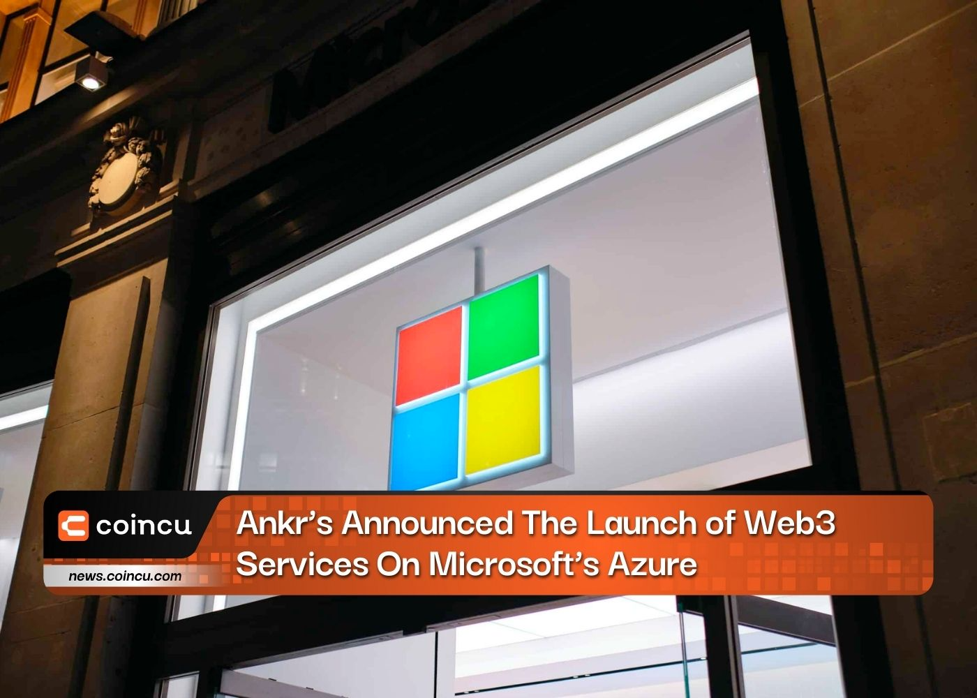 Ankr’s Announced The Launch of Web3 Services On Microsoft’s Azure