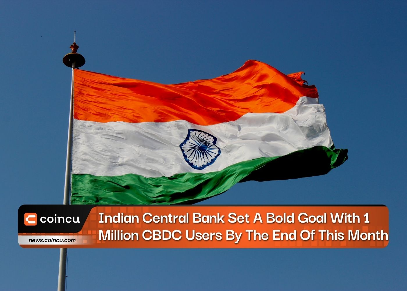 Indian Central Bank Set A Bold Goal With 1 Million CBDC Users By The End Of This Month