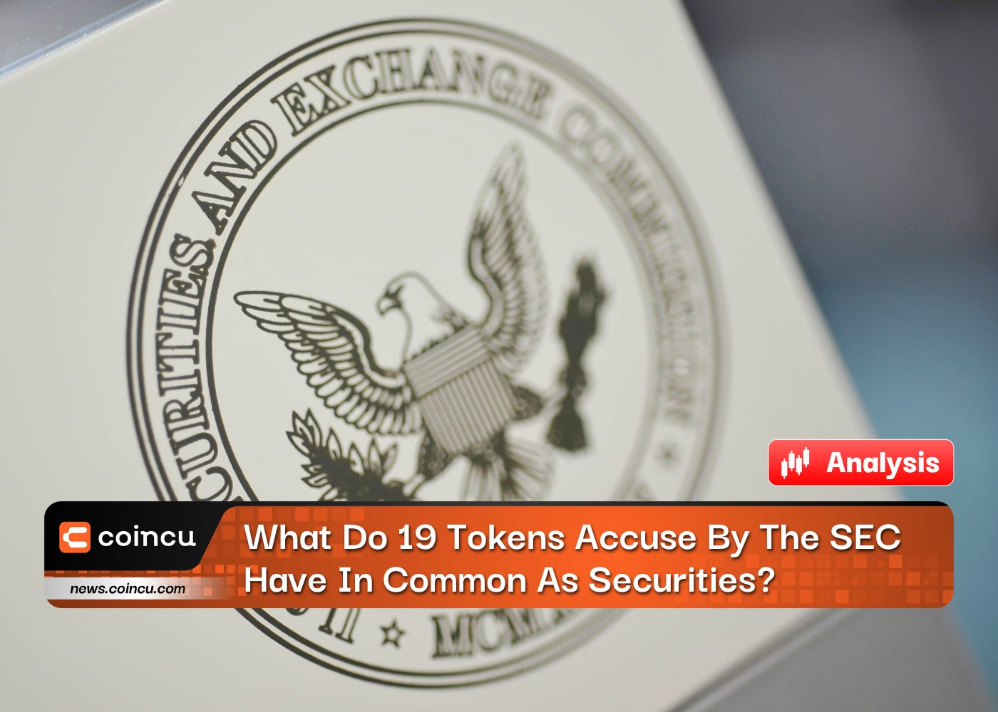 What Do 19 Tokens Accuse By The SEC Have In Common As Securities?
