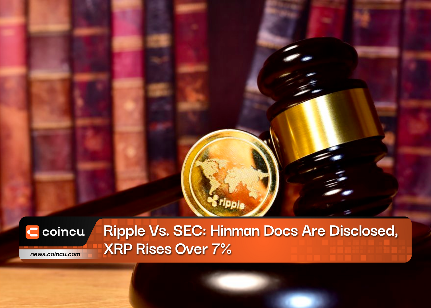 Ripple Lawsuit's Hinman Docs Are Disclosed, XRP Rises Over 7%