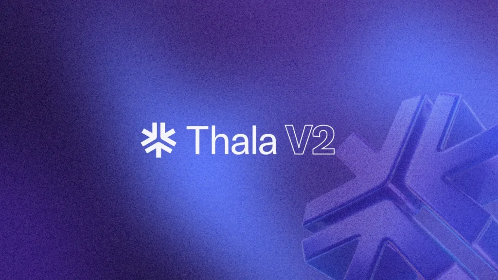 DeFi Protocol Thala Will Launch Thala V2 In Stages In August