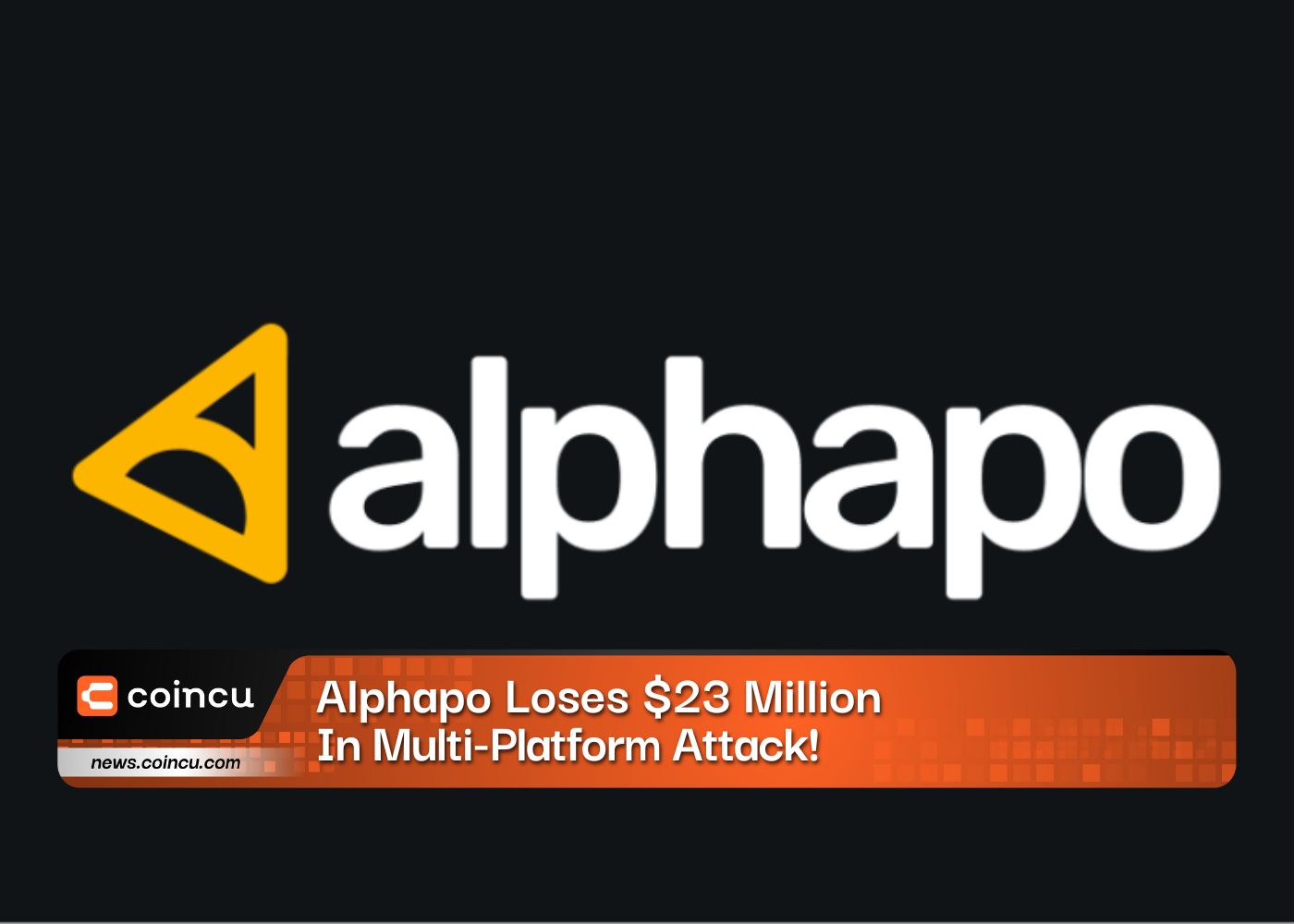 Alphapo Loses 23 Million