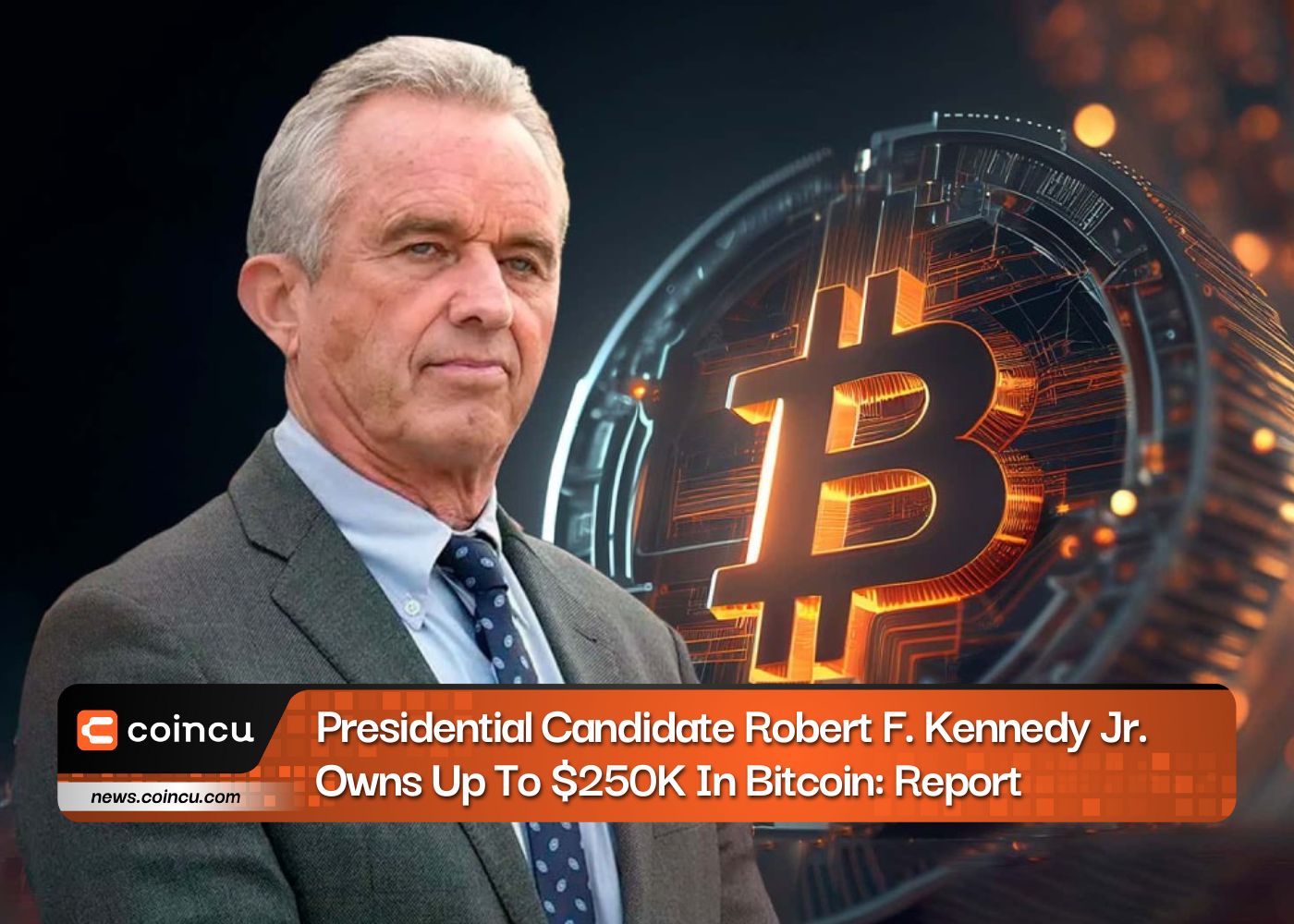 Presidential Candidate Robert F. Kennedy Jr. Owns Up To $250K In Bitcoin: Report