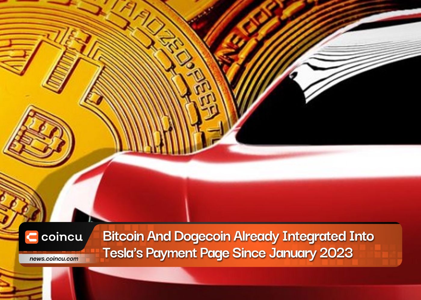 Bitcoin And Dogecoin Already Integrated Into Tesla's Payment Page Since January 2023