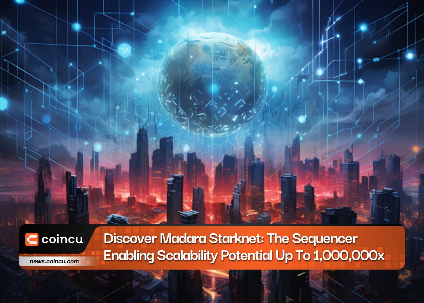 Discover Madara Starknet: The Sequencer Enabling Scalability Potential Up To 1,000,000x