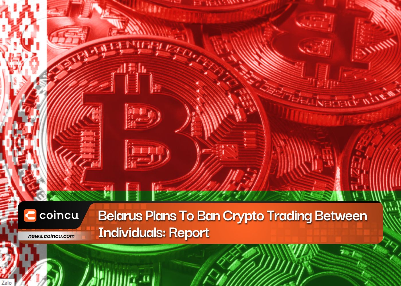Belarus Plans To Ban Crypto Trading Between Individuals: Report
