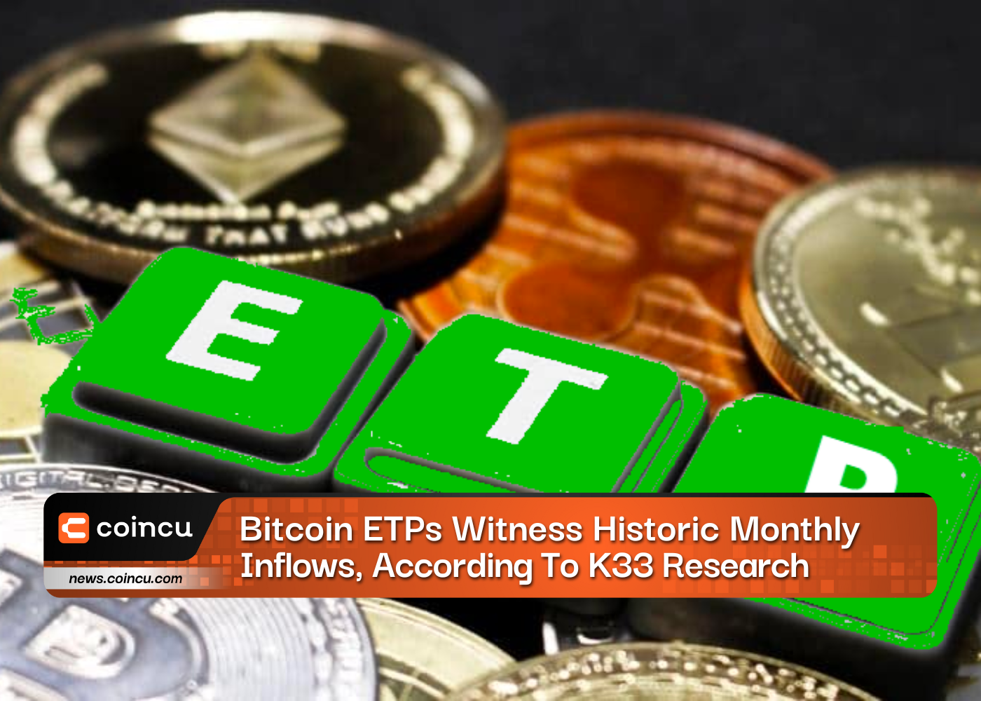 Bitcoin ETPs testemunham histórico mensal