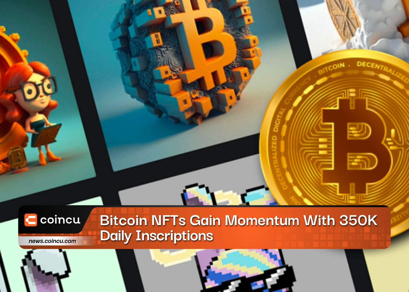 Bitcoin NFTs Gain Momentum With 350K