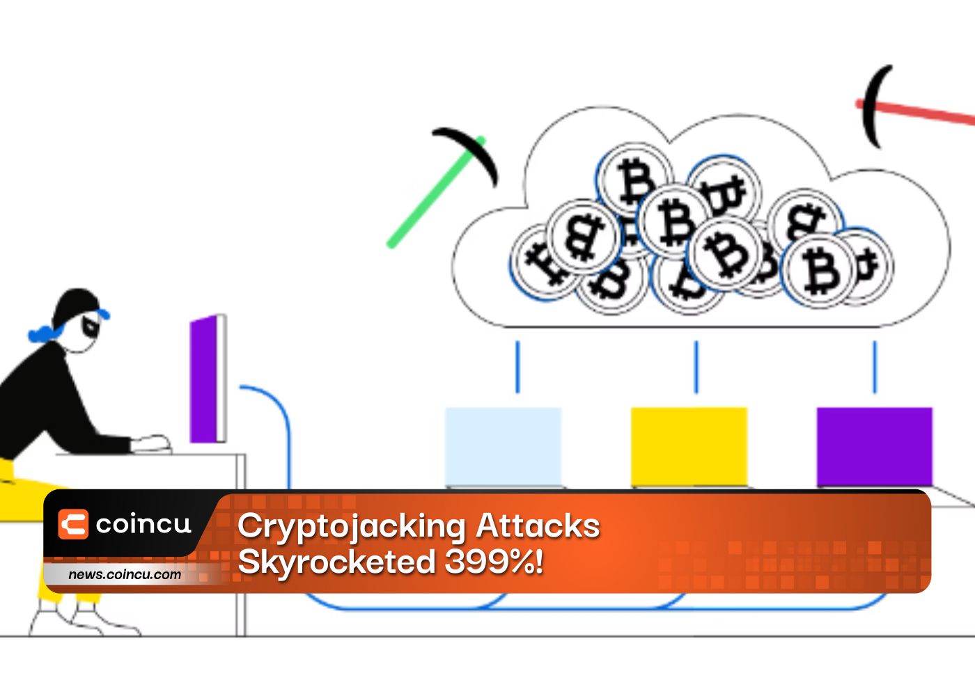 Cryptojacking Attacks