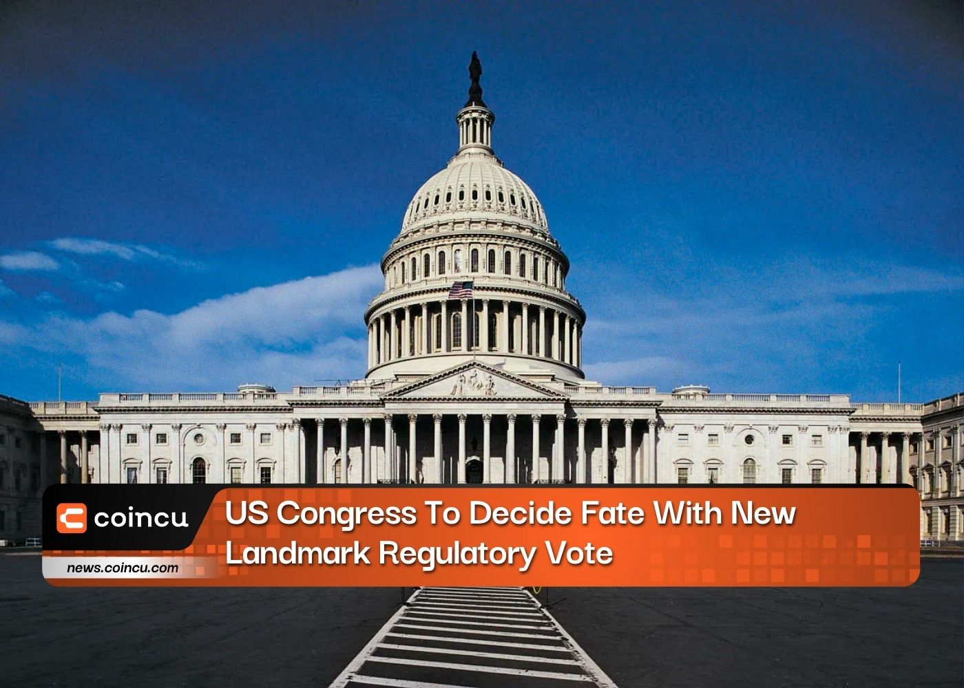 us-congress-to-decide-fate-with-new-landmark-regulatory-vote