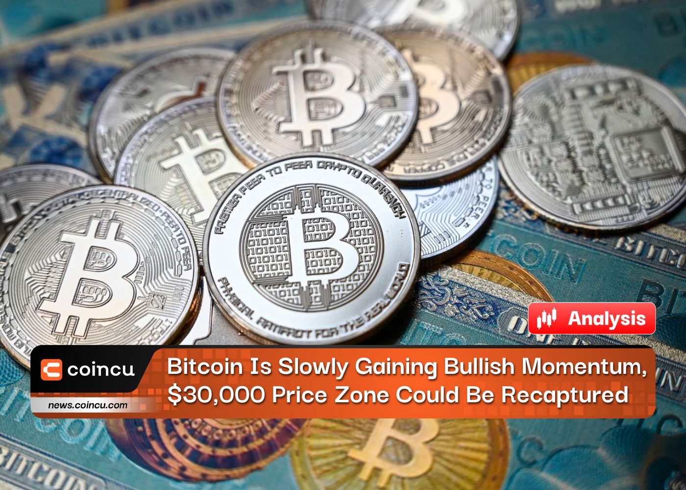 Bitcoin Is Slowly Gaining Bullish Momentum, $30,000 Price Zone Could Be Recaptured