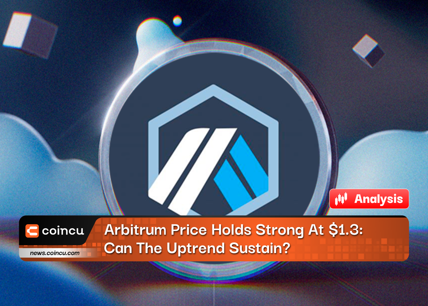Arbitrum Price Holds Strong At $1.3: Can The Uptrend Sustain?