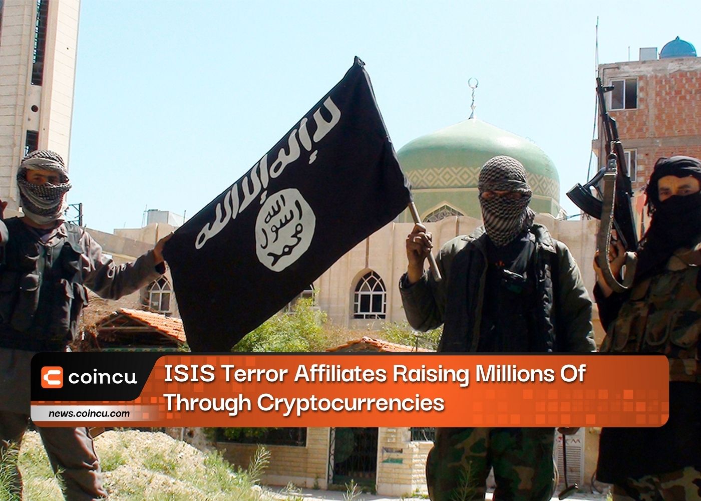 ISIS Terror Affiliates Raising Millions Of Through Cryptocurrencies