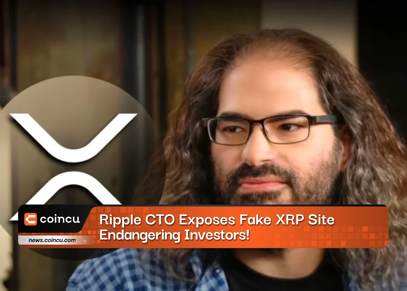 Ripple CTO Exposes Fake XRP Site