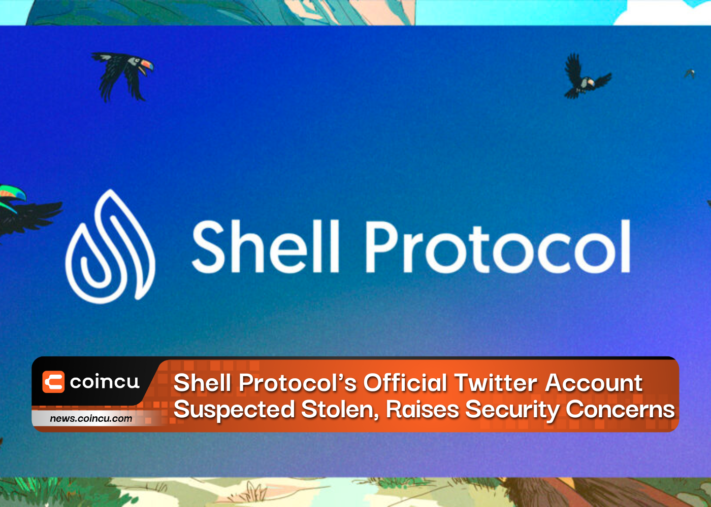 Shell Protocol’s Official Twitter Account Suspected Stolen, Raises Security Concerns