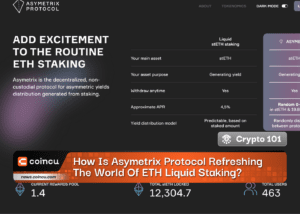 How Is Asymetrix Protocol Refreshing The World Of ETH Liquid Staking?